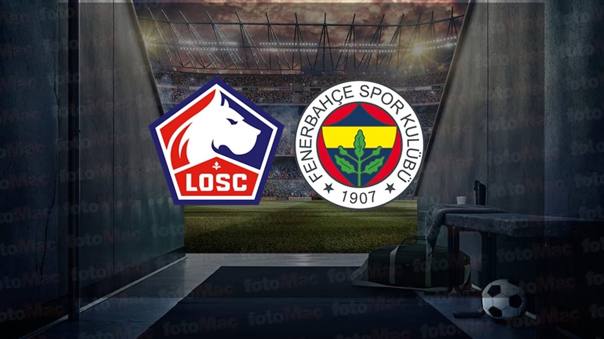 Lille – Fenerbahçe maçı ne zaman, saat kaçta? Lille – Fenerbahçe maçı hangi kanalda?
