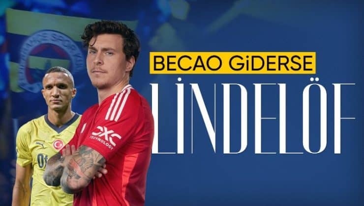 Fenerbahçe’den Victor Lindelöf atağı! Becao’nun yerine…