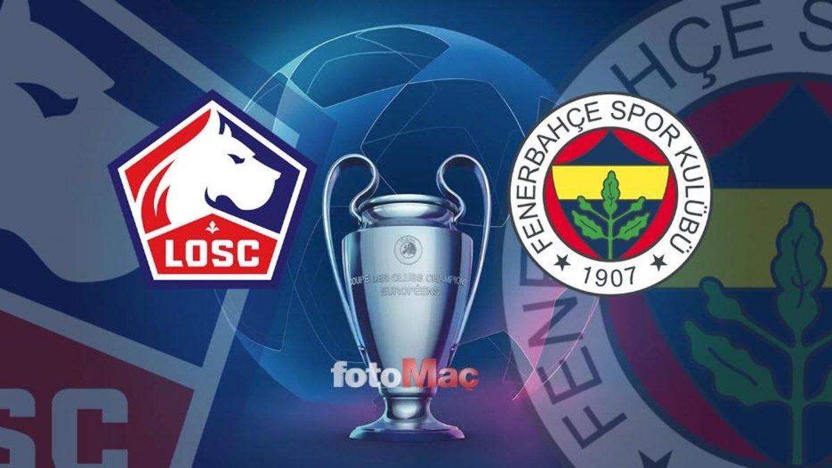 LILLE FENERBAHÇE MAÇI CANLI İZLE | Lille – Fenerbahçe maçı ne zaman, saat kaçta, hangi kanalda? | Şampiyonlar Ligi